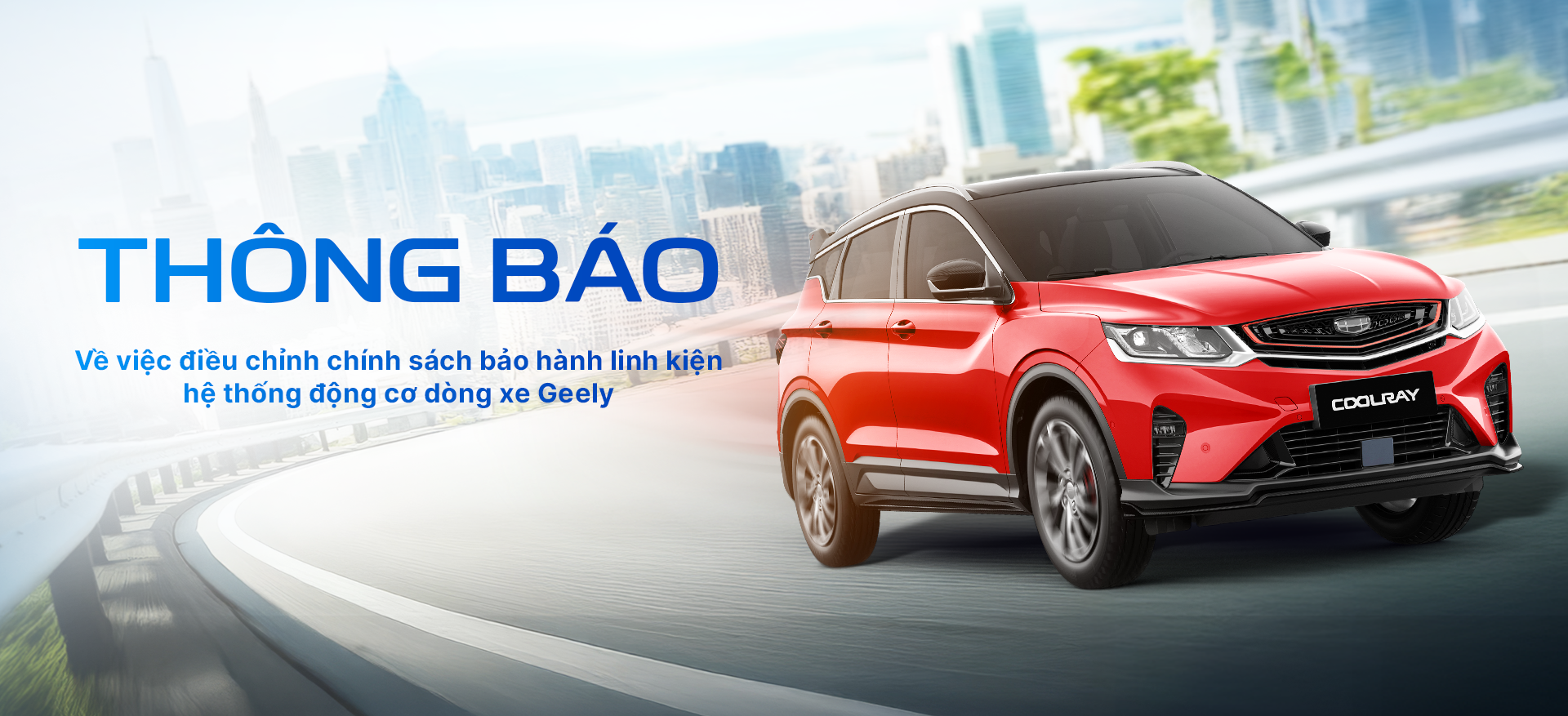 Chính sách bảo hành Geely Phạm Văn Đồng