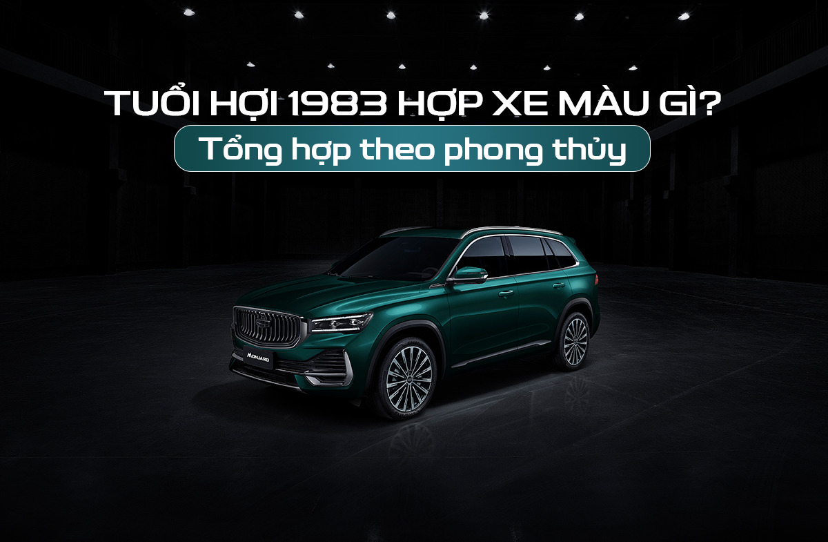 tuổi Hợi 1983 hợp xe màu gì