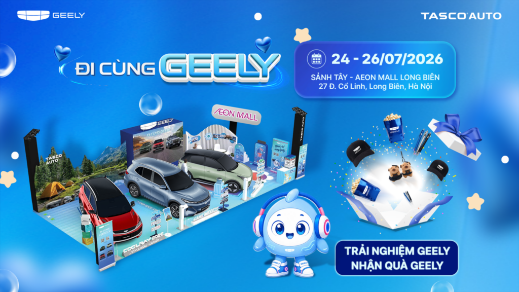 ĐI CÙNG GEELY CHÍNH THỨC CẬP BẾN AEON MALL LONG BIÊN